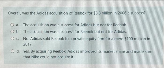 Overall was the adidas acquisition of reebok a success